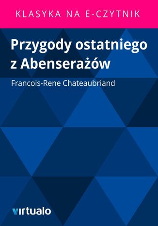 Przygody ostatniego z Abenserażów