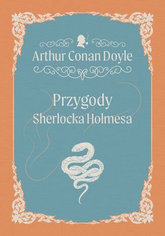 Przygody Sherlocka Holmesa Arthur Conan Doyle - okadka ebooka