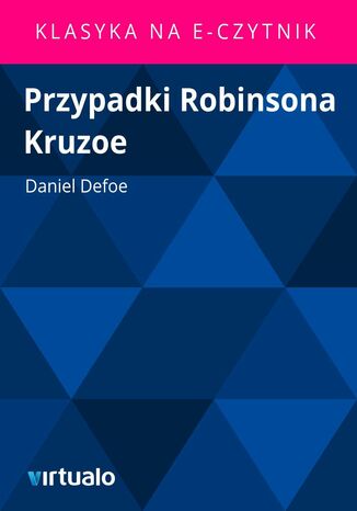 Przypadki Robinsona Kruzoe Daniel Defoe - okadka ebooka