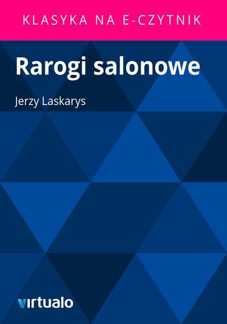 Rarogi salonowe Jerzy Laskarys - okadka ebooka