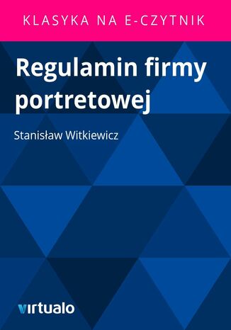 Regulamin firmy portretowej Stanisaw Witkiewicz - okadka ebooka
