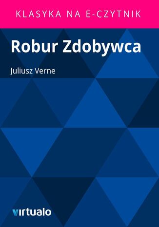 Robur Zdobywca Juliusz Verne - okadka ebooka