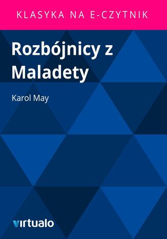 Rozbjnicy z Maladety Karl May - okadka audiobooks CD