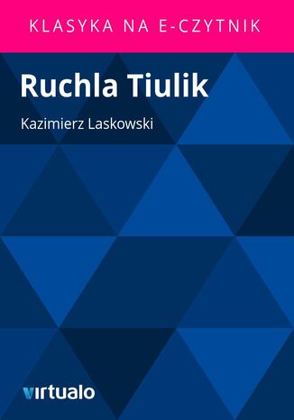 Ruchla Tiulik Kazimierz Laskowski - okadka ebooka
