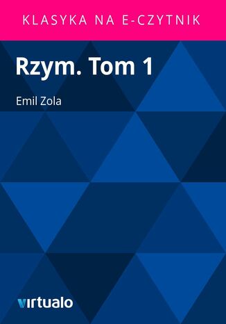 Rzym. Tom 1 Emil Zola - okadka audiobooka MP3