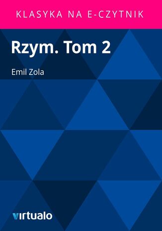 Rzym. Tom 2 Emil Zola - okadka ebooka