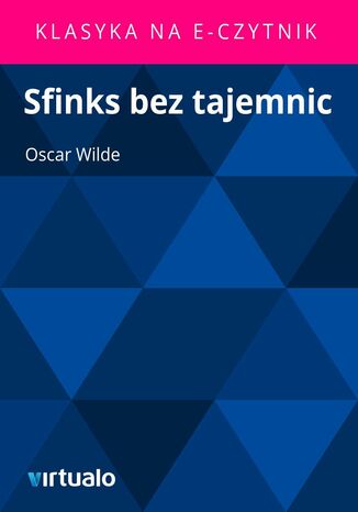 Sfinks bez tajemnic Oscar Wilde - okadka ebooka