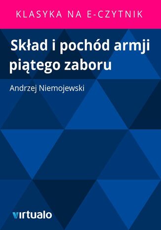 Skad i pochd armji pitego zaboru Andrzej Niemojewski - okadka ebooka