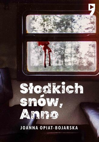 Słodkich snów, Anno