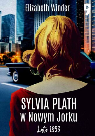 Sylvia Plath w Nowym Jorku Elizabeth Winder - okadka audiobooks CD