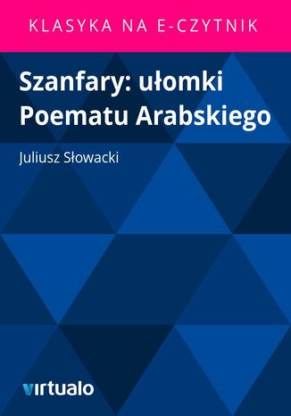 Szanfary: ułomki Poematu Arabskiego