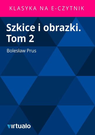 Szkice i obrazki. Tom 2 Bolesaw Prus - okadka audiobooks CD
