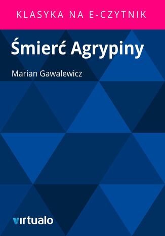 mier Agrypiny Marian Gawalewicz - okadka audiobooka MP3
