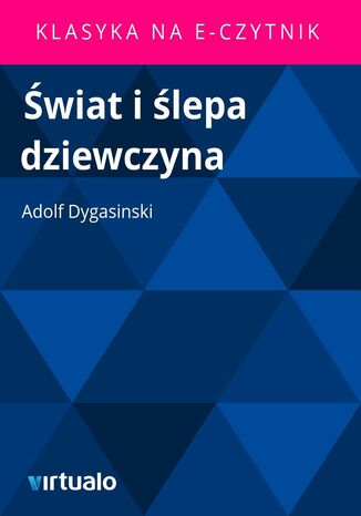 Świat i ślepa dziewczyna