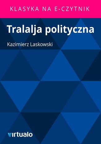 Tralalja polityczna Kazimierz Laskowski - okadka ebooka
