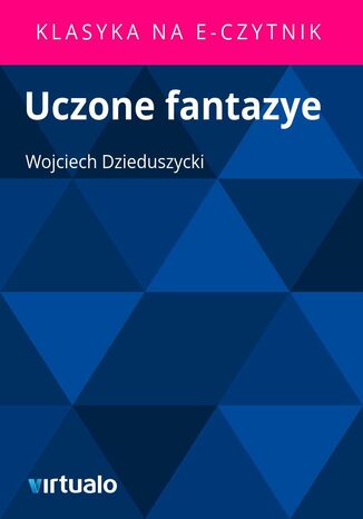 Uczone fantazye Wojciech Dzieduszycki - okadka ebooka