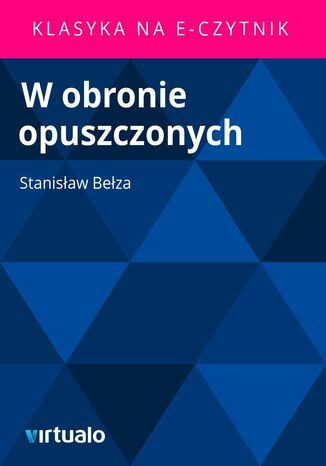 W obronie opuszczonych