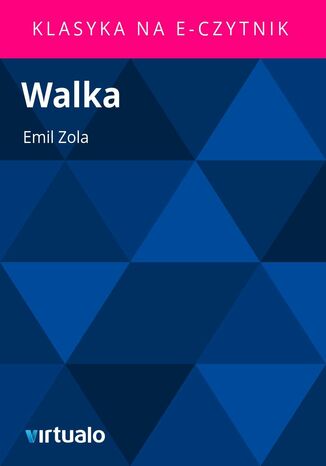 Walka Emil Zola - okadka ebooka
