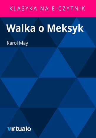 Walka o Meksyk Karl May - okadka ebooka