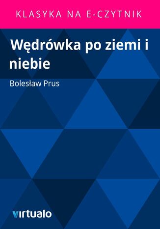 Wędrówka po ziemi i niebie