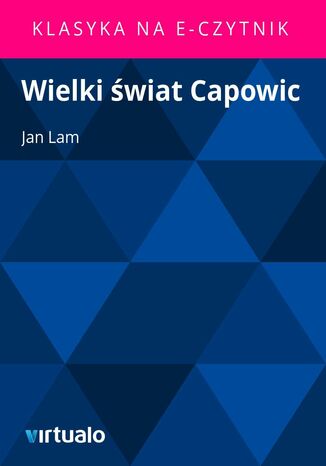 Wielki wiat Capowic Jan Pawe Ferdynand Lam - okadka audiobooks CD