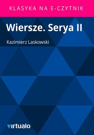 Wiersze. Serya II