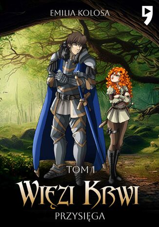 Więzi krwi Tom 1: Przysięga