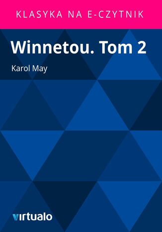 Winnetou. Tom 2 Karl May - okadka ebooka