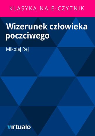 Wizerunek czowieka poczciwego Mikolaj Rej - okadka ebooka