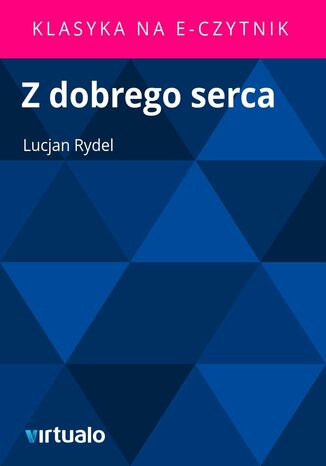Z dobrego serca