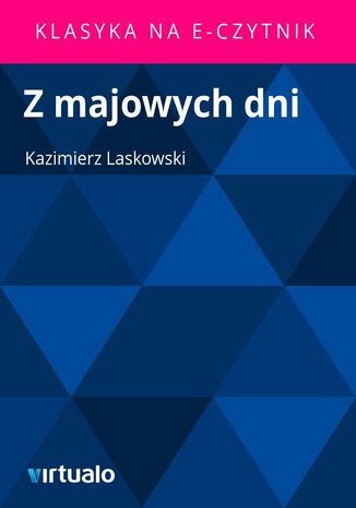 Z majowych dni Kazimierz Laskowski - okadka ebooka