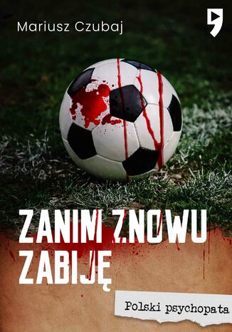Zanim znowu zabiję