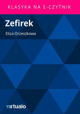 Zefirek Eliza Orzeszkowa - okadka audiobooka MP3