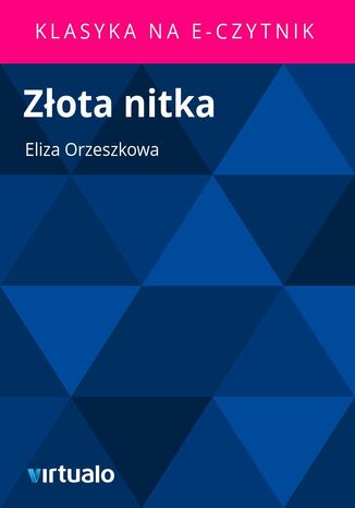 Zota nitka Eliza Orzeszkowa - okadka ebooka