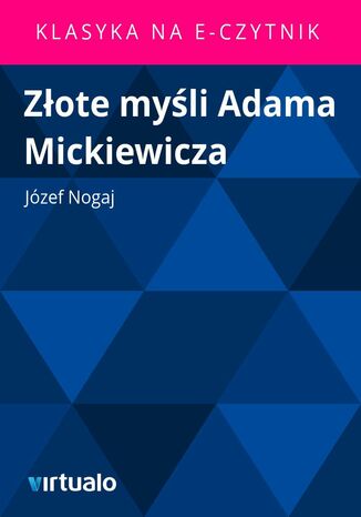 Zote myli Adama Mickiewicza Jzef Nogaj - okadka ebooka