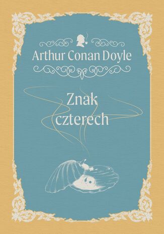 Znak czterech Arthur Conan Doyle - okadka ebooka