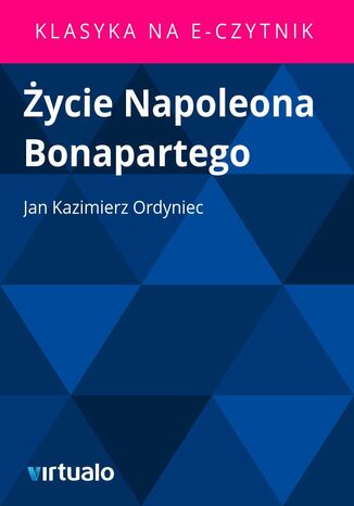 Życie Napoleona Bonapartego