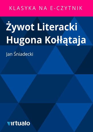 ywot Literacki Hugona Kotaja Jan niadecki - okadka ebooka