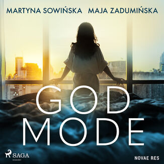 God Mode Maja Zadumińska, Martyna Sowińska - okładka audiobooka MP3
