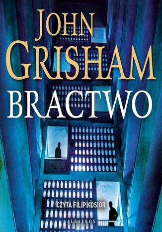 Bractwo John Grisham - okładka audiobooks CD