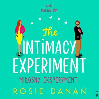 The Intimacy Experiment. Miosny eksperyment Rosie Danan - okadka audiobooka MP3