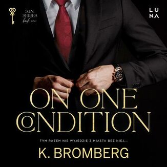 On One Condition K. Bromberg - okadka audiobooka MP3