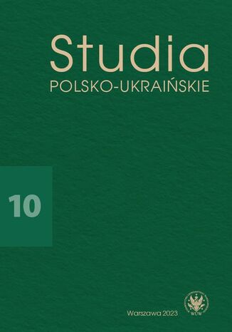 Studia Polsko-Ukraińskie 2023/10