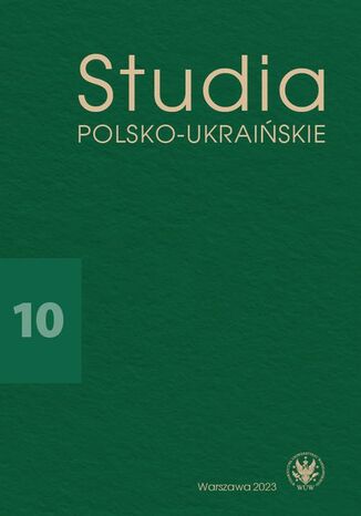 Studia Polsko-Ukraińskie 2023/10 Walentyna Sobol - okładka ebooka
