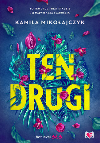 Ten drugi Kamila Mikołajczyk Ten drugi Kamila Mikołajczyk