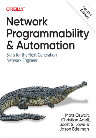 Network Programmability and Automation. 2nd Edition