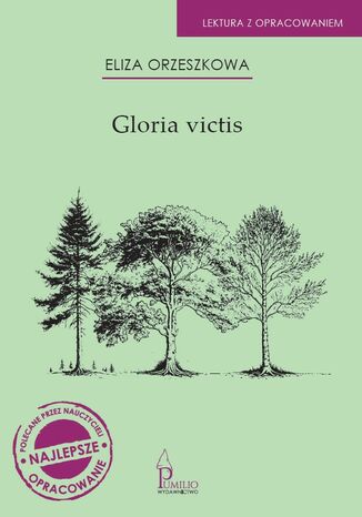 Okładka:Gloria victis. Lektura z opracowaniem 