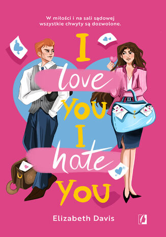 I love you, I hate you