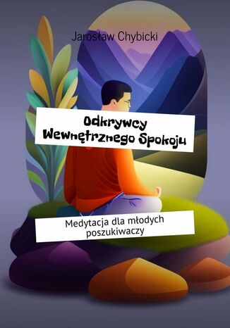 Odkrywcy Wewnętrznego Spokoju