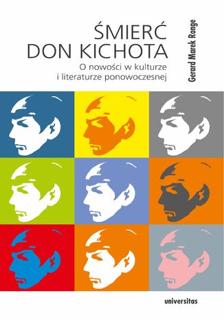 Śmierć Don Kichota. O nowości w kulturze i literaturze ponowoczesnej Gerard Marek Ronge - okładka ebooka
